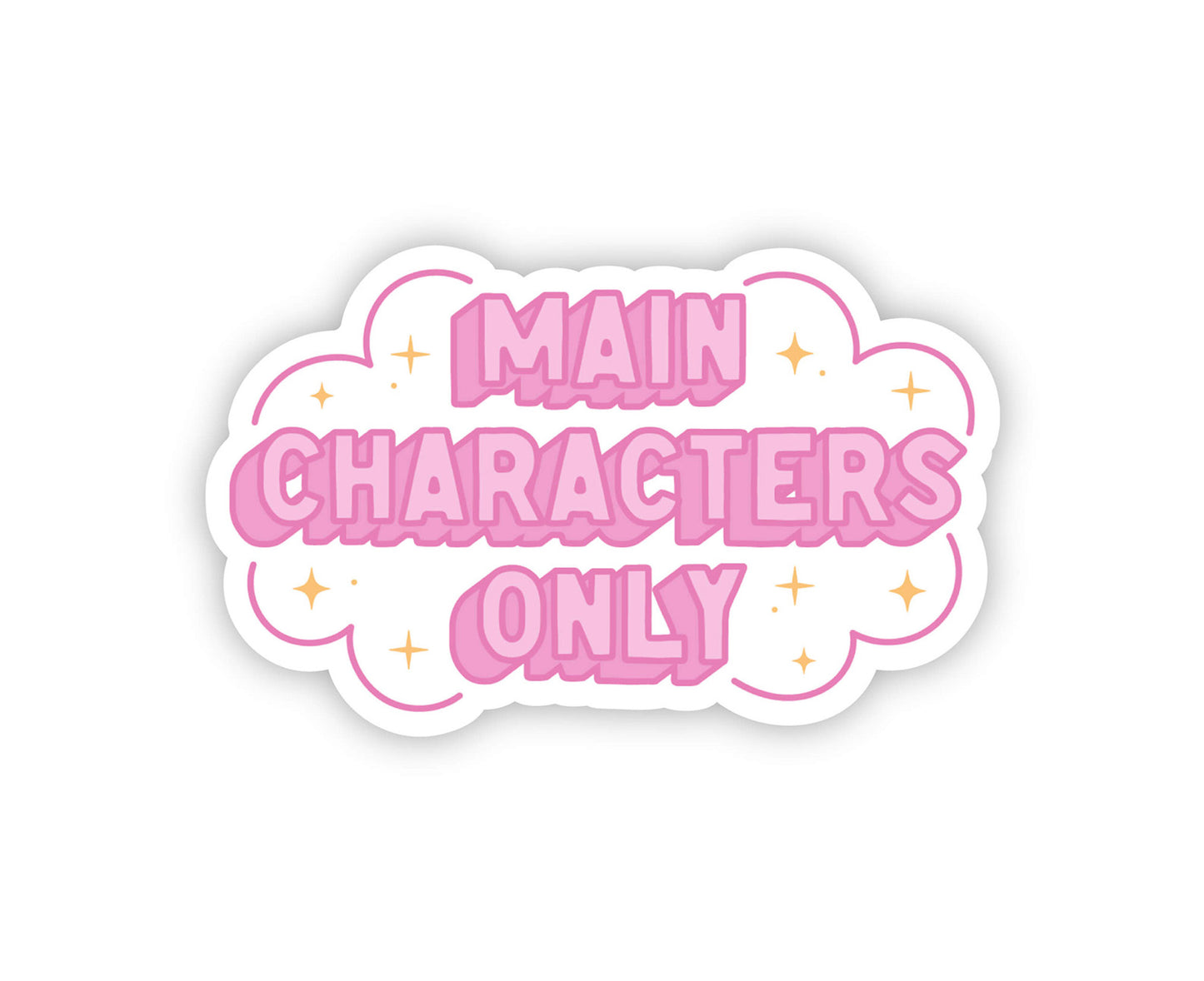 Main Characters Only Laptop Sticker
