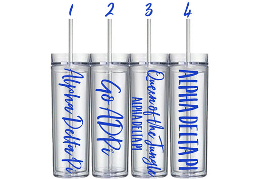 1.  Alpha Delta Pi in a script font  2. Go ADPi in a script font  3. Queen of the Jungle in a script font with Alpha Delta Pi Printed in a smaller font below 4. Alpha Delta Pi in a bold printed font