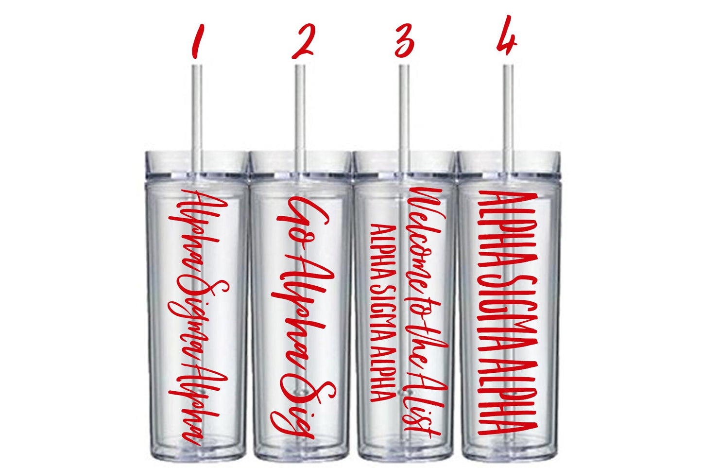 Choose from two different Alpha Sigma Alpha fonts, Go Alpha Sig, and the Welcome to the A List motto in 11 different colors.