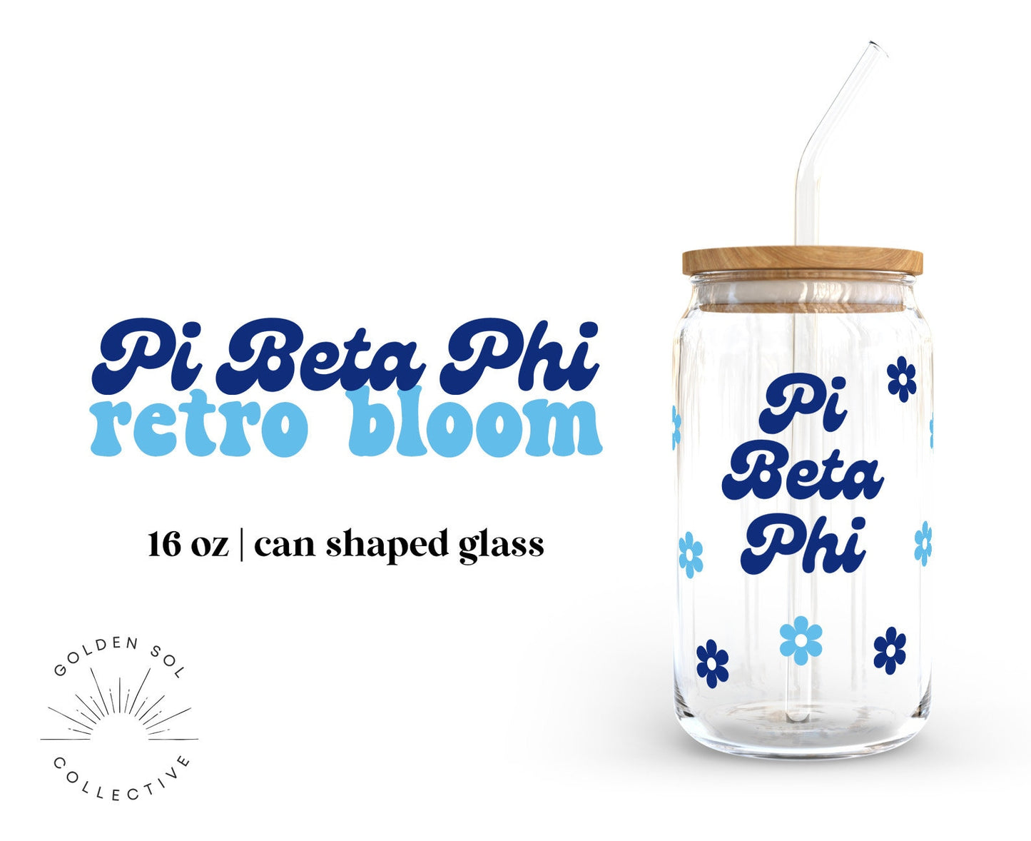 Pi Beta Phi Sorority Retro Bloom Can Shaped Glass